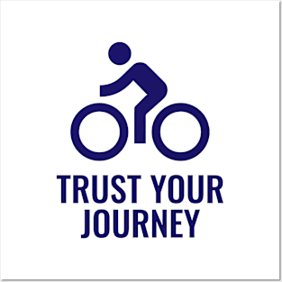 Trust Your Journey Posters and Art